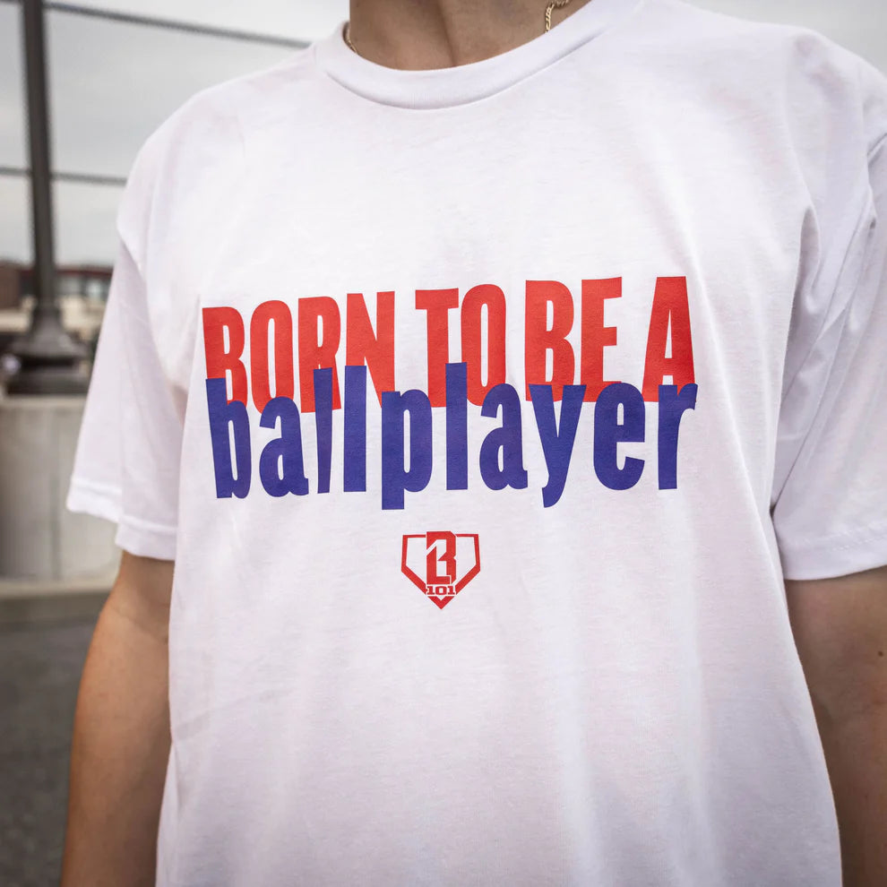Baseball Lifestyle 101 Born To Be A Ballplayer Adult T-shirt