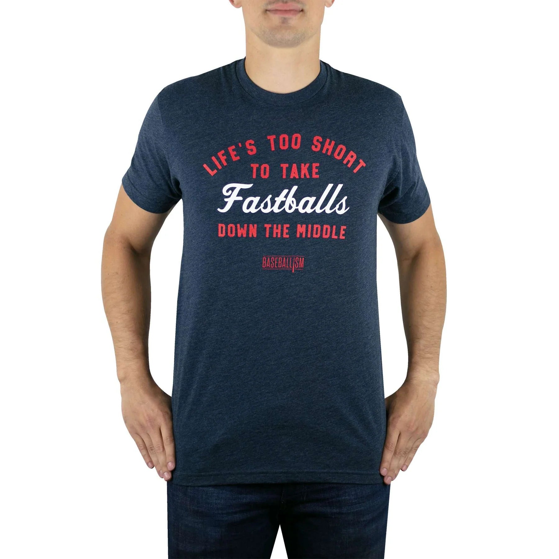 Baseballism - Life's Too Short T-Shirt (Men's)